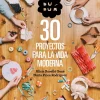 Duduá 30 proyectos para la vida moderna