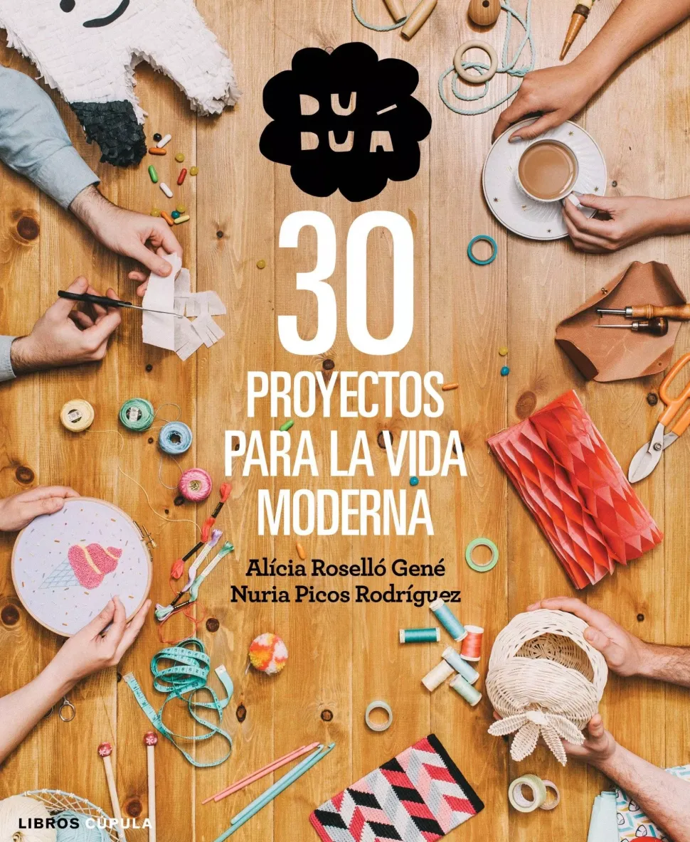 Duduá 30 proyectos para la vida moderna