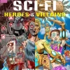 How to Draw Heroes and Villains