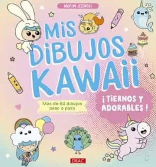 Mis Dibujos Kawaii ¡Tiernos y Adorables!